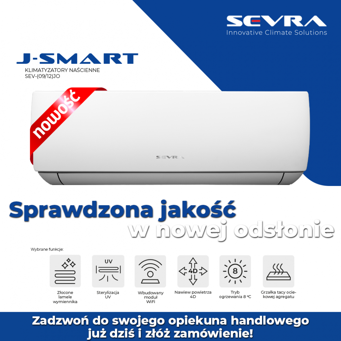 Sevra J-Smart - Sprawdzona jakość w nowej odsłonie!