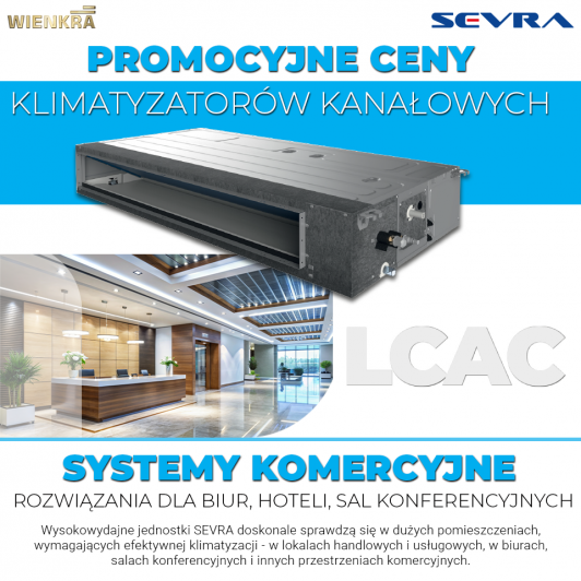 Promocyjne ceny klimatyzatorów kanałowych Sevra!