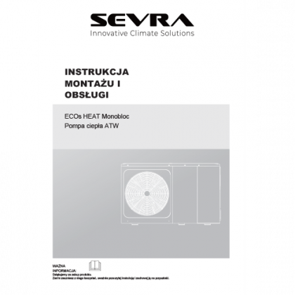 SEVRA ECOs HEAT MONOBLOC – Instrukcja instalacji i obsługi 4-16kW